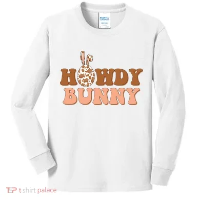 Howdy Bunny Easter Holiday Kids Long Sleeve Shirt