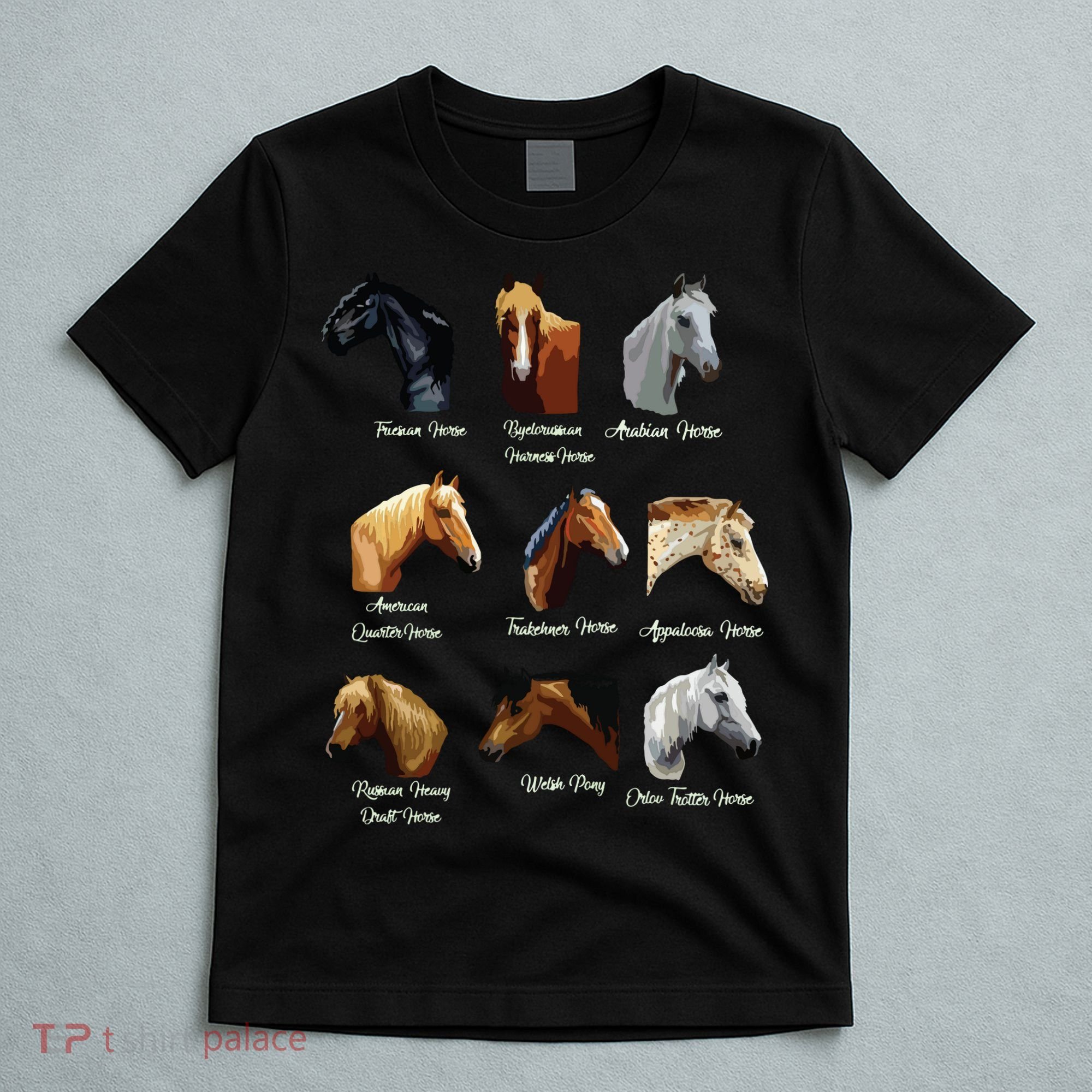 Horse Breeds Equestrian Horseback Riding Gift T-Shirt