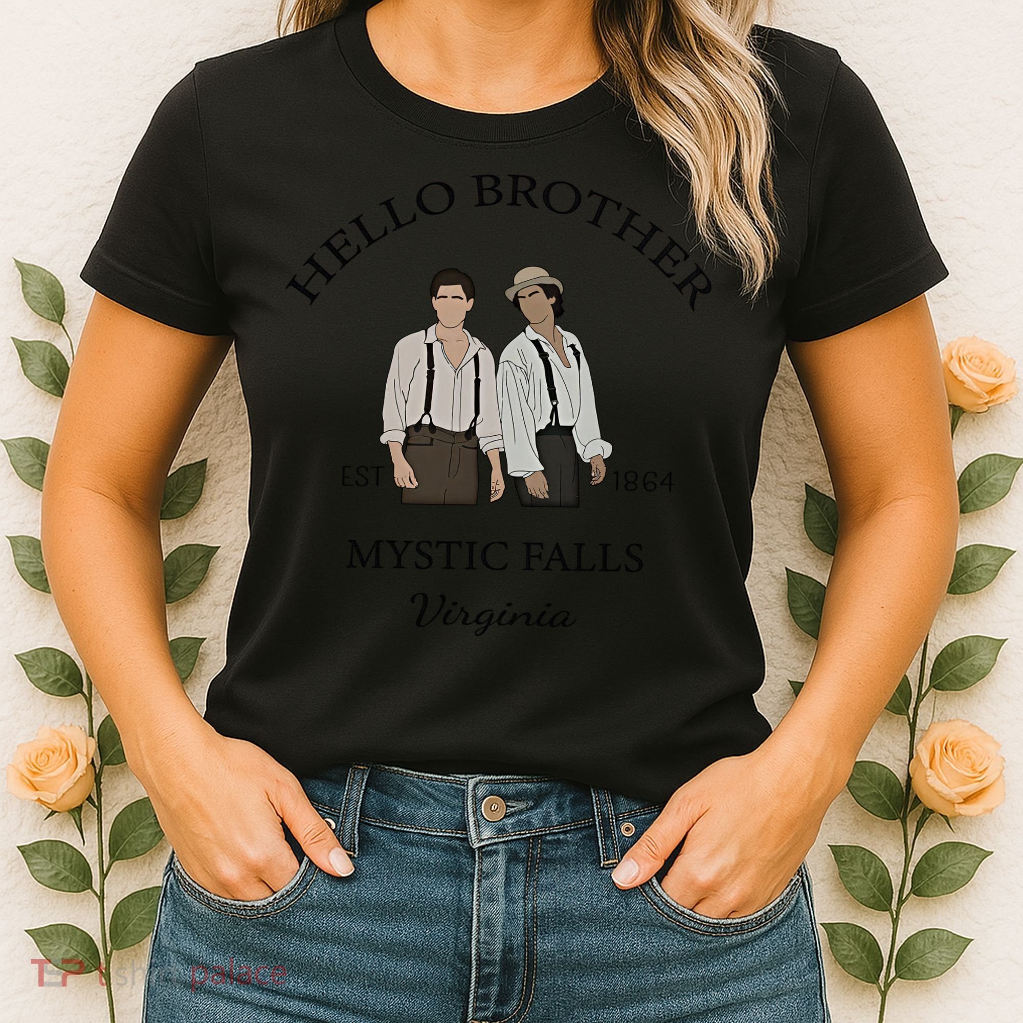 Hello Brother Est 1864 Mystic Falls Virginia Salvatore Women's T-Shirt