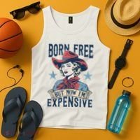 Hot Born Free But Now I’M Expensive Tank Top thumb 4