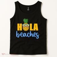 Hola Beaches Funny Beach Vacation Summer For Tank Top thumb 2