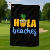 Hola Beaches Funny Beach Vacation Summer For Golf Towel thumb 1