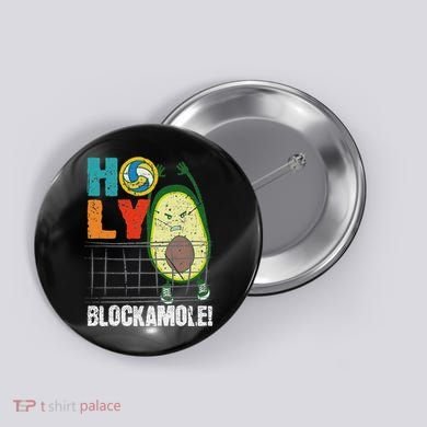 Holy Blockamole Funny Volleyball Block Avocado Design Button