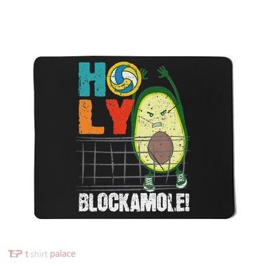 Holy Blockamole Funny Volleyball Block Avocado Design Mousepad