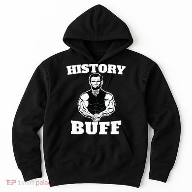 History Buff Funny Abraham Lincoln Weightlifting Hoodie