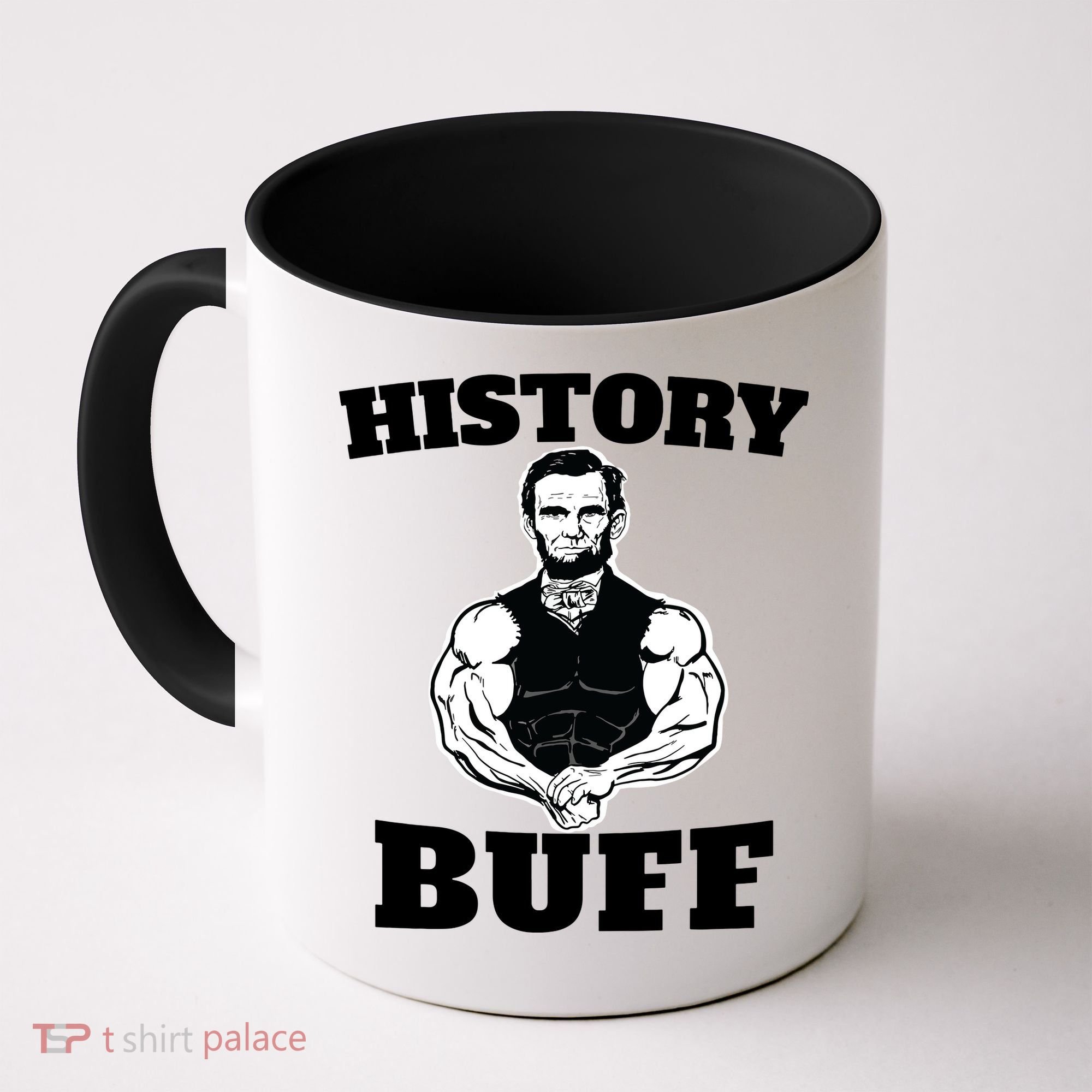 History Buff Funny Abraham Lincoln Weightlifting Coffee Mug