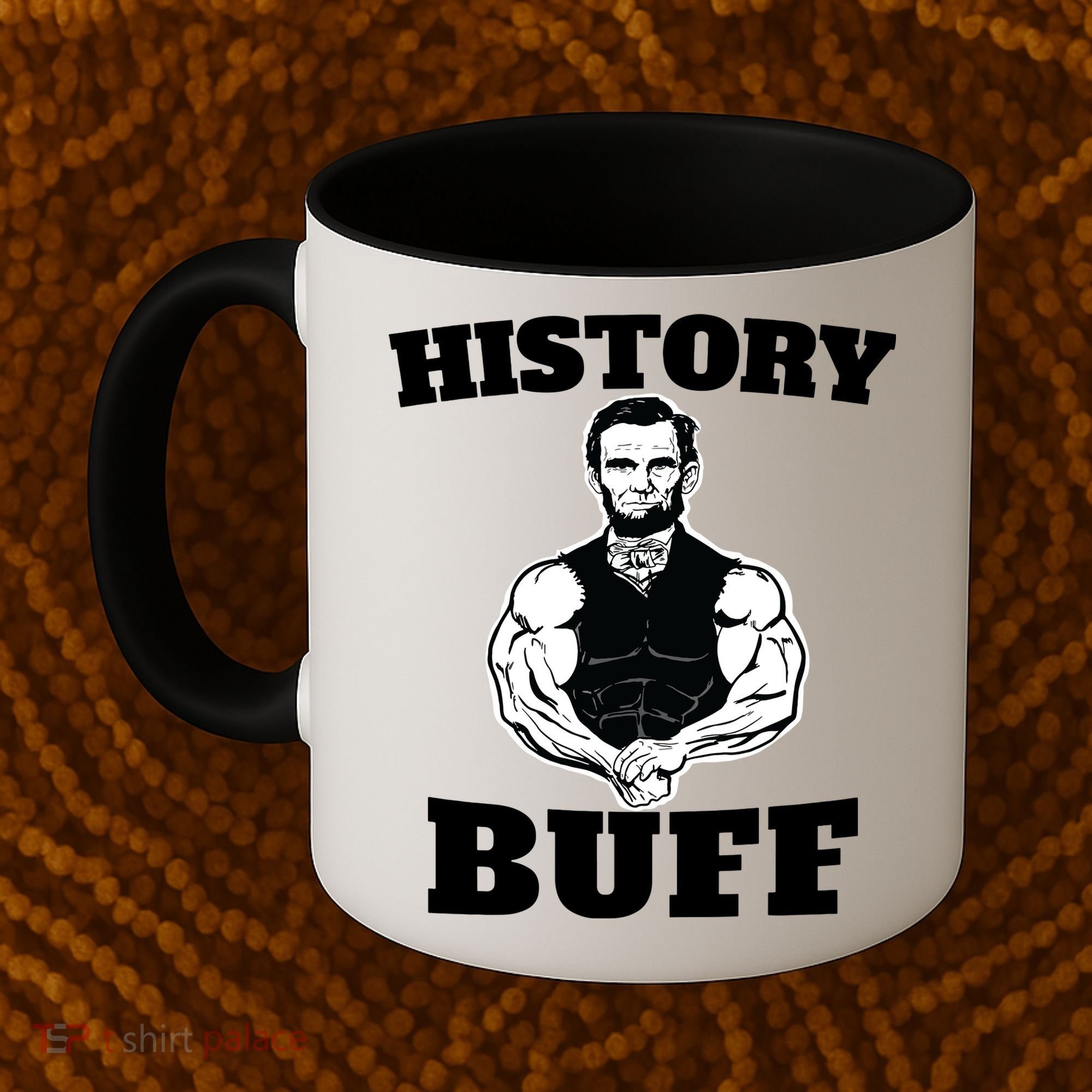 History Buff Funny Abraham Lincoln Weightlifting Coffee Mug