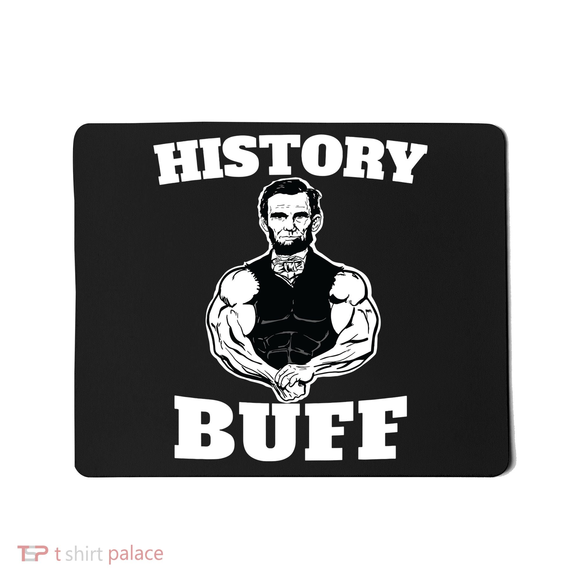 History Buff Funny Abraham Lincoln Weightlifting Mousepad