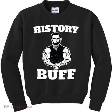 History Buff Funny Abraham Lincoln Weightlifting Kids Sweatshirt