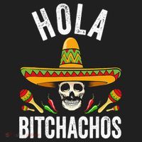 Hola Bitchachos Funny Mexican Skull Cinco De Mayo Tumbler thumb 3