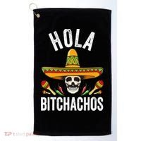 Hola Bitchachos Funny Mexican Skull Cinco De Mayo Golf Towel thumb 0