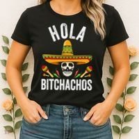 Hola Bitchachos Funny Mexican Skull Cinco De Mayo Women's T-Shirt thumb 2