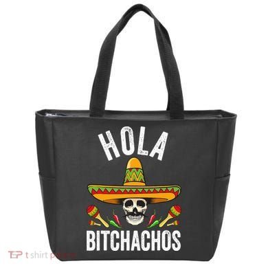 Hola Bitchachos Funny Mexican Skull Cinco De Mayo Tote Bag