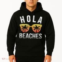 Hola Beaches Funny Beach Vacation Hoodie thumb 2