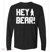 Hey Bear! Funny Hiking Outdoors Black Grizzly Bear Survival Comfort Colors Heavyweight Long Sleeve T-Shirt thumb 0
