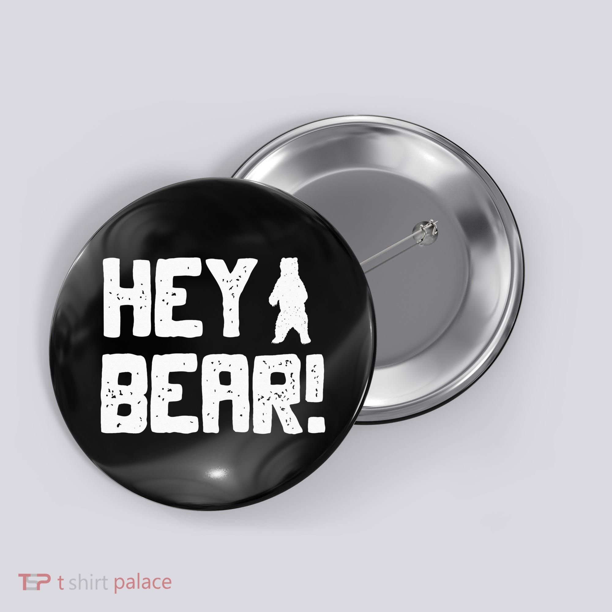 Hey Bear! Funny Hiking Outdoors Black Grizzly Bear Survival Button