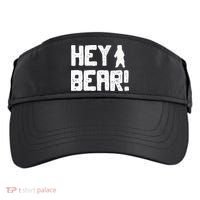 Hey Bear! Funny Hiking Outdoors Black Grizzly Bear Survival Adult Drive Performance Visor thumb 0