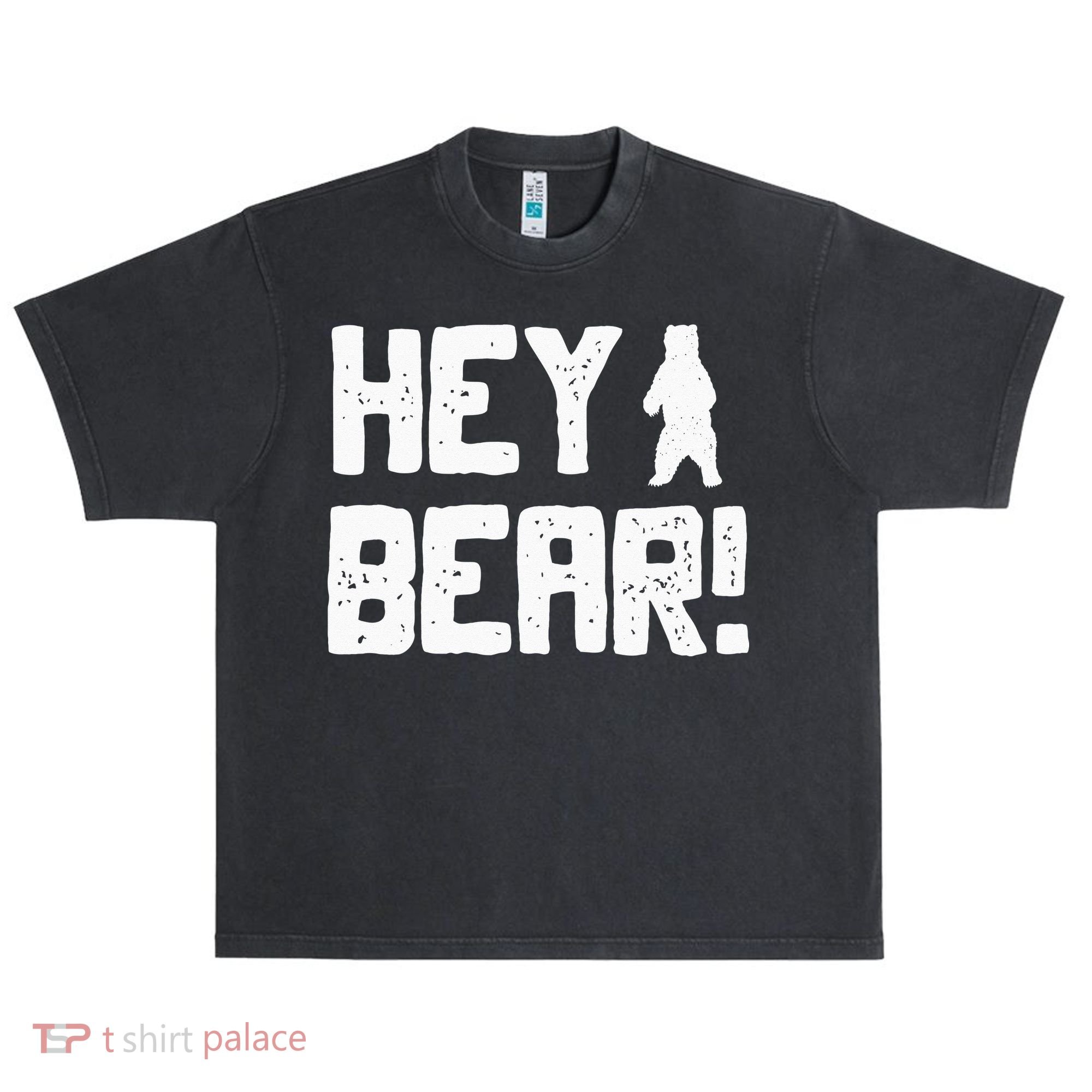 Hey Bear! Funny Hiking Outdoors Black Grizzly Bear Survival Urban Oversized Heavyweight T-Shirt