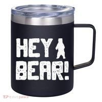 Hey Bear! Funny Hiking Outdoors Black Grizzly Bear Survival 12oz Stainless Steel Coffee Mug thumb 0