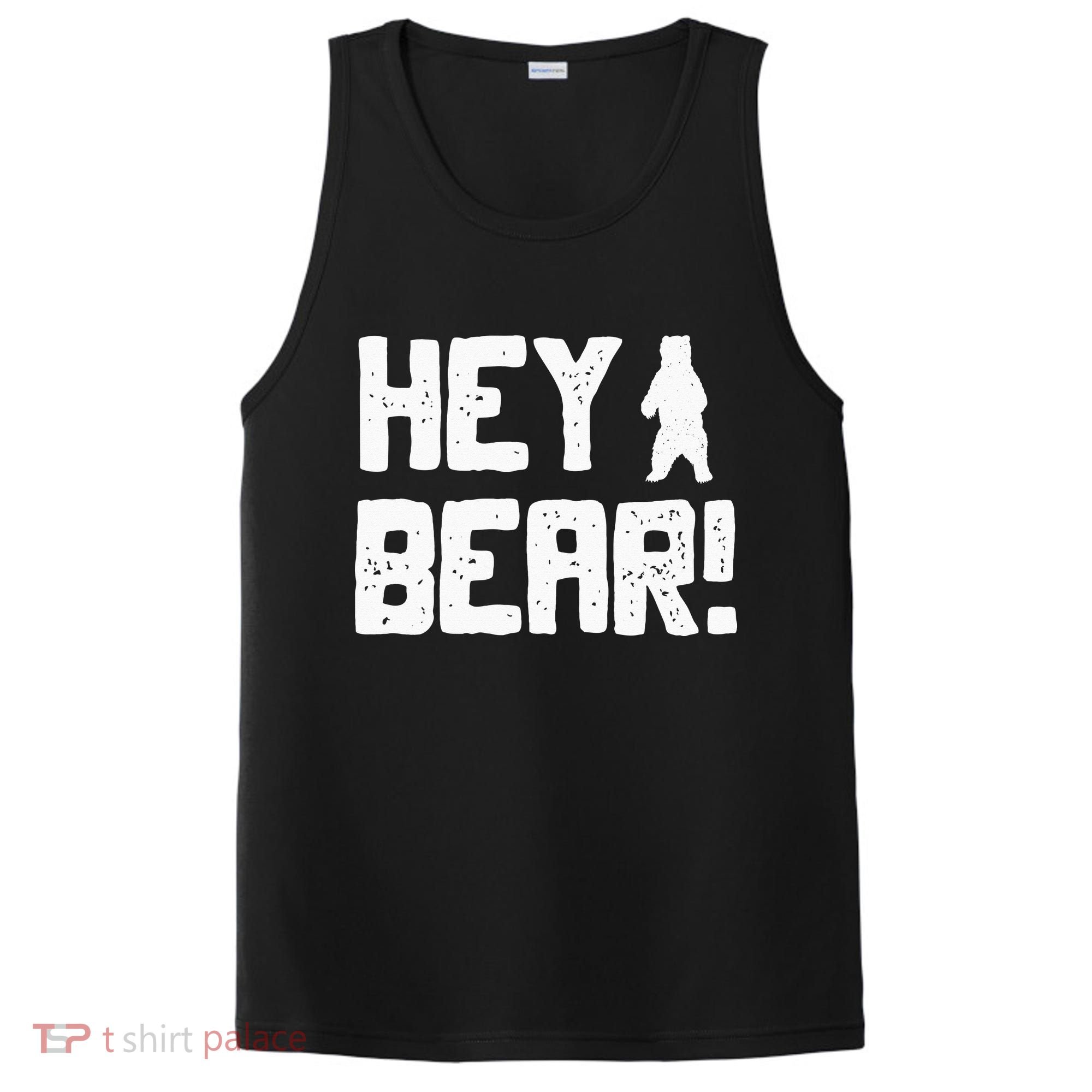 Hey Bear! Funny Hiking Outdoors Black Grizzly Bear Survival PosiCharge Competitor Tank