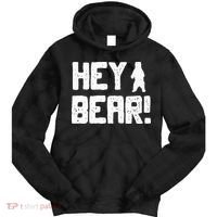 Hey Bear! Funny Hiking Outdoors Black Grizzly Bear Survival Tie Dye Hoodie thumb 0