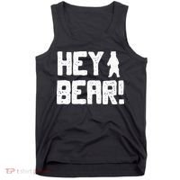Hey Bear! Funny Hiking Outdoors Black Grizzly Bear Survival Tank Top thumb 0