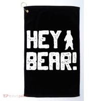 Hey Bear! Funny Hiking Outdoors Black Grizzly Bear Survival Golf Towel thumb 0