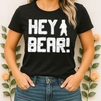 Hey Bear! Funny Hiking Outdoors Black Grizzly Bear Survival Women's T-Shirt thumb 2
