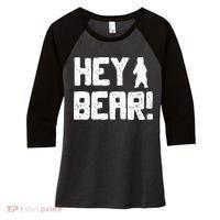 Hey Bear! Funny Hiking Outdoors Black Grizzly Bear Survival Women's Tri-Blend 3/4-Sleeve Raglan Shirt thumb 0