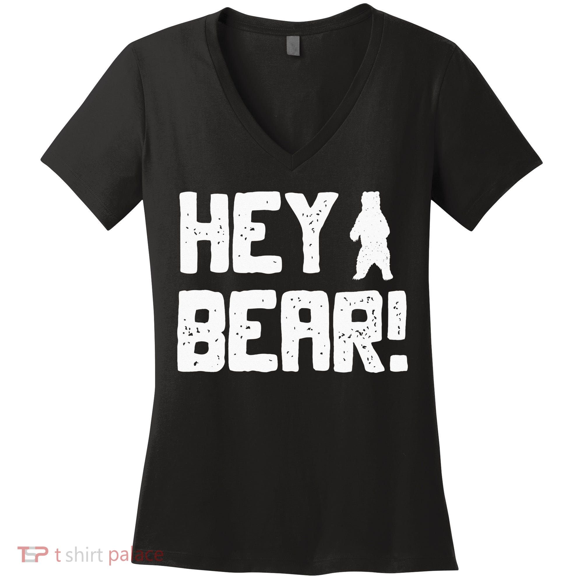 Hey Bear! Funny Hiking Outdoors Black Grizzly Bear Survival Women's V-Neck T-Shirt