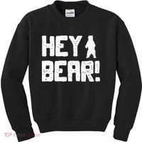 Hey Bear! Funny Hiking Outdoors Black Grizzly Bear Survival Kids Sweatshirt thumb 0