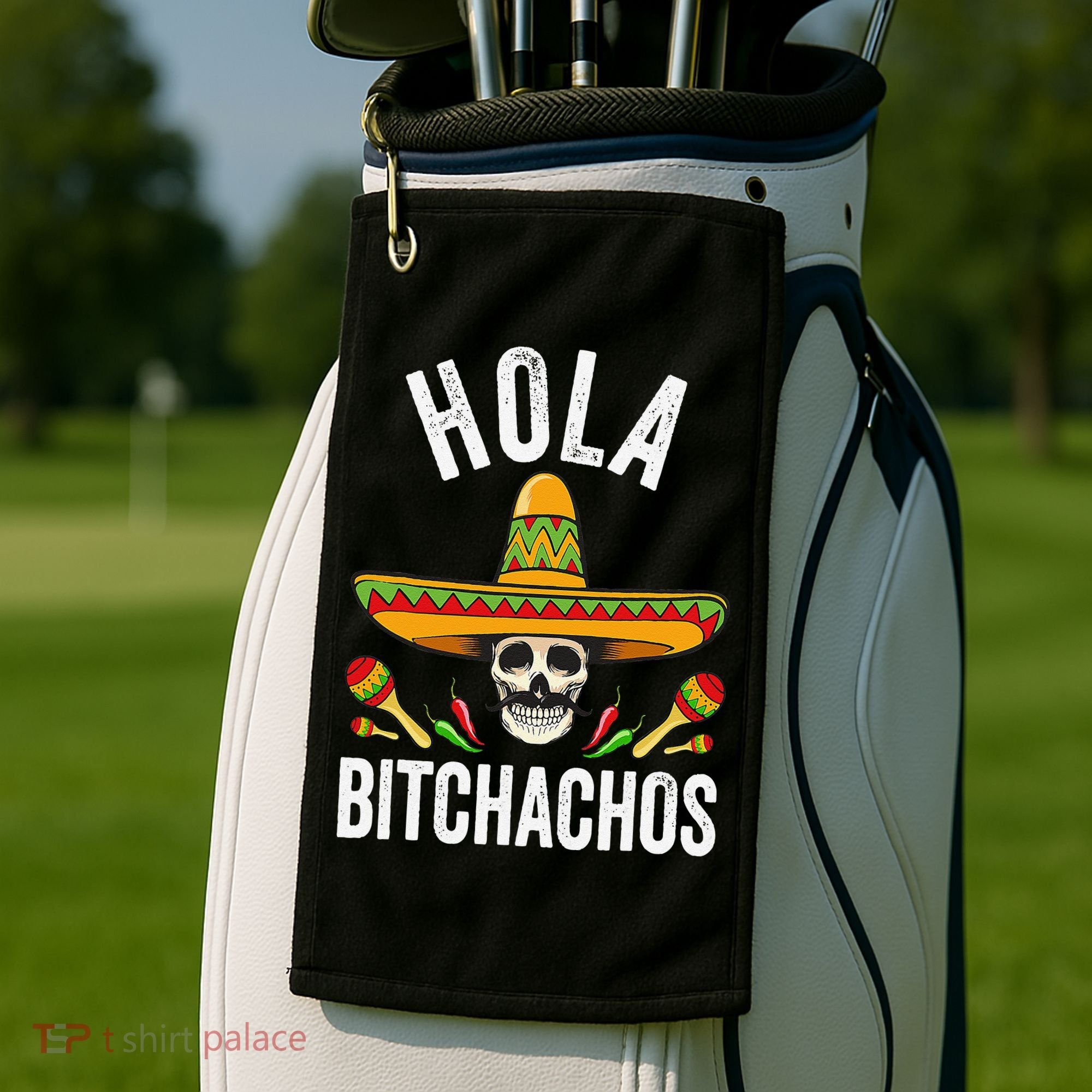 Hola Bitchachos Funny Mexican Skull Cinco De Mayo Golf Towel