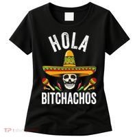 Hola Bitchachos Funny Mexican Skull Cinco De Mayo Women's T-Shirt thumb 0