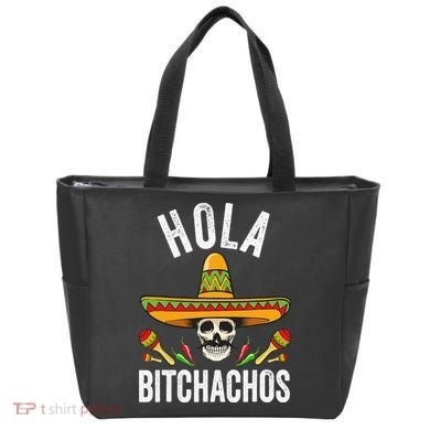Hola Bitchachos Funny Mexican Skull Cinco De Mayo Tote Bag