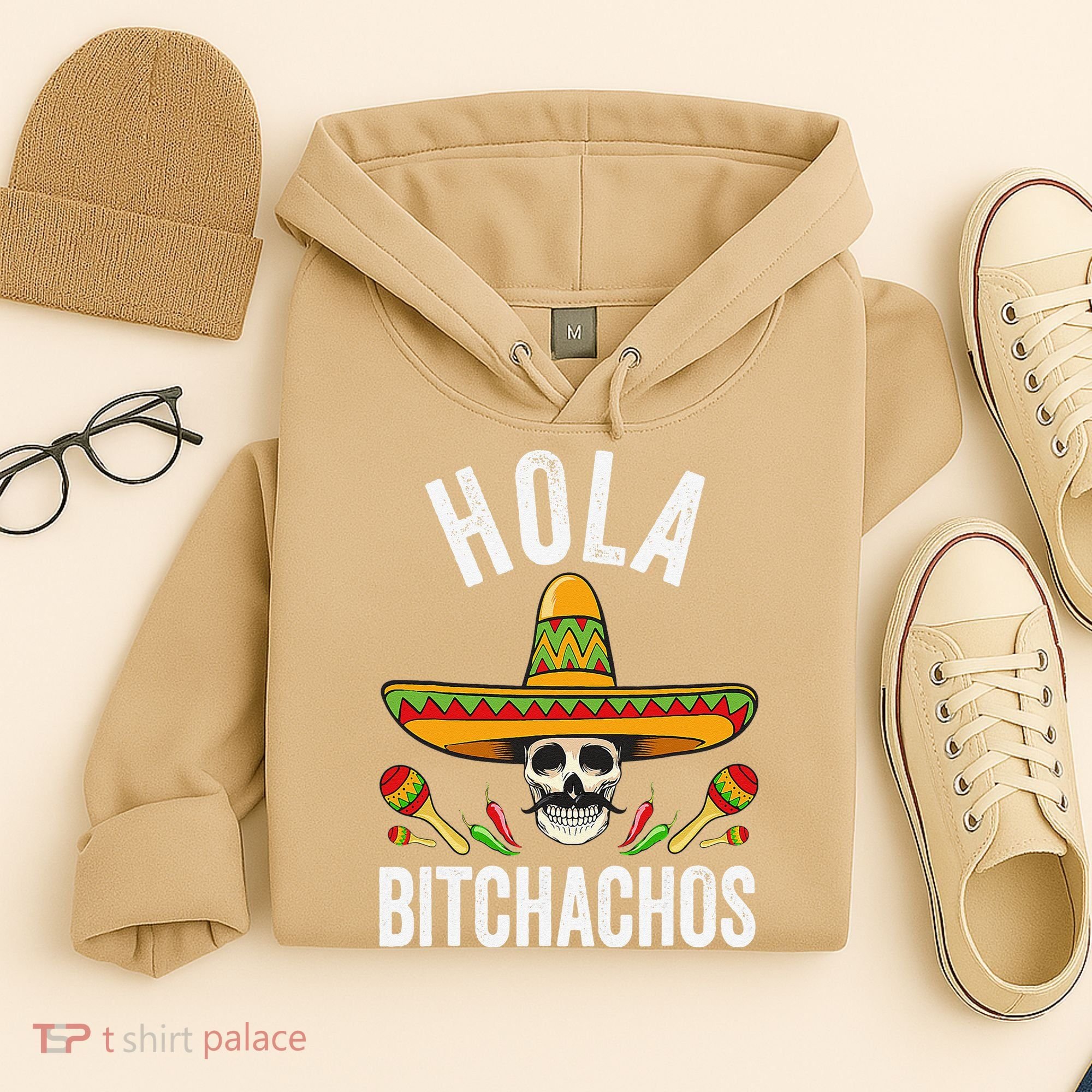 Hola Bitchachos Funny Mexican Skull Cinco De Mayo Hoodie