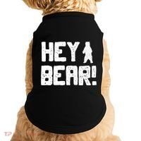 Hey Bear! Funny Hiking Outdoors Black Grizzly Bear Survival Doggie Tank thumb 0