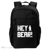 Hey Bear! Funny Hiking Outdoors Black Grizzly Bear Survival Backpack thumb 0