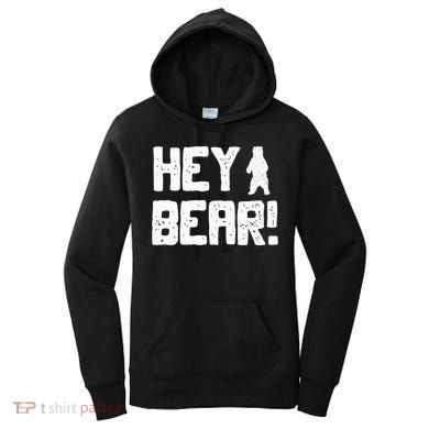 Hey Bear! Funny Hiking Outdoors Black Grizzly Bear Survival Women's Hoodie