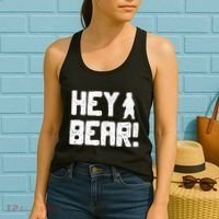 Hey Bear! Funny Hiking Outdoors Black Grizzly Bear Survival Women's Tank Top thumb 2