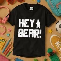 Hey Bear! Funny Hiking Outdoors Black Grizzly Bear Survival Kids T-Shirt thumb 3