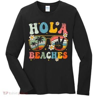 Hola Beaches Groovy Retro Funny Beach Vacation Summer Women's Long Sleeve Shirt