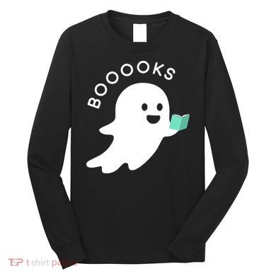 Halloween Booooks Ghost Reading Boo Read Books Library Long Sleeve Shirt