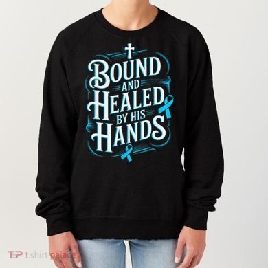 Healed By His Hands Prostate Cancer Awareness Women's Sweatshirt