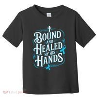 Healed By His Hands Prostate Cancer Awareness Toddler T-Shirt thumb 0