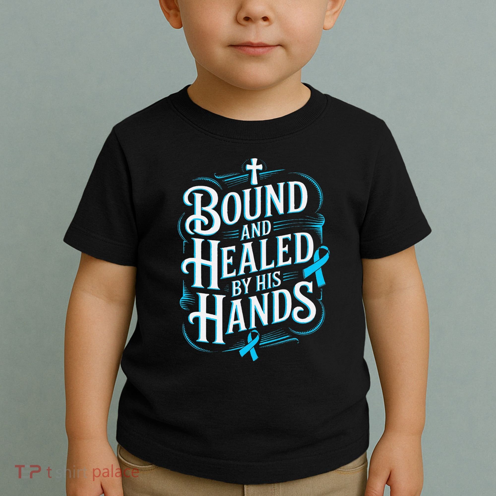 Healed By His Hands Prostate Cancer Awareness Toddler T-Shirt