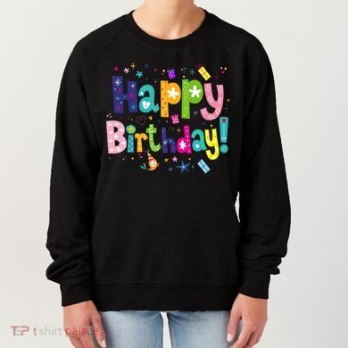 Happy Birthday Women's Sweatshirt