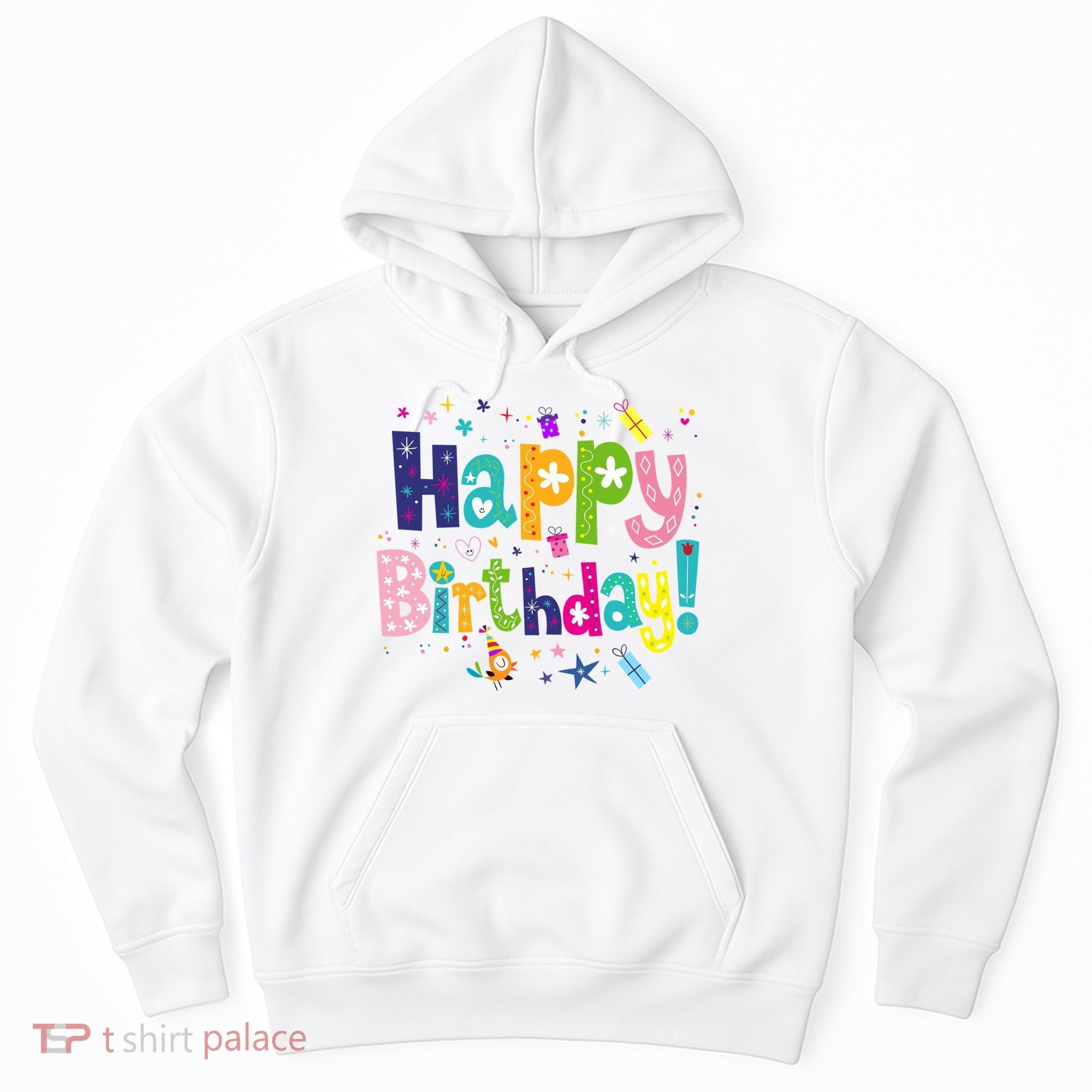 Happy Birthday Hoodie