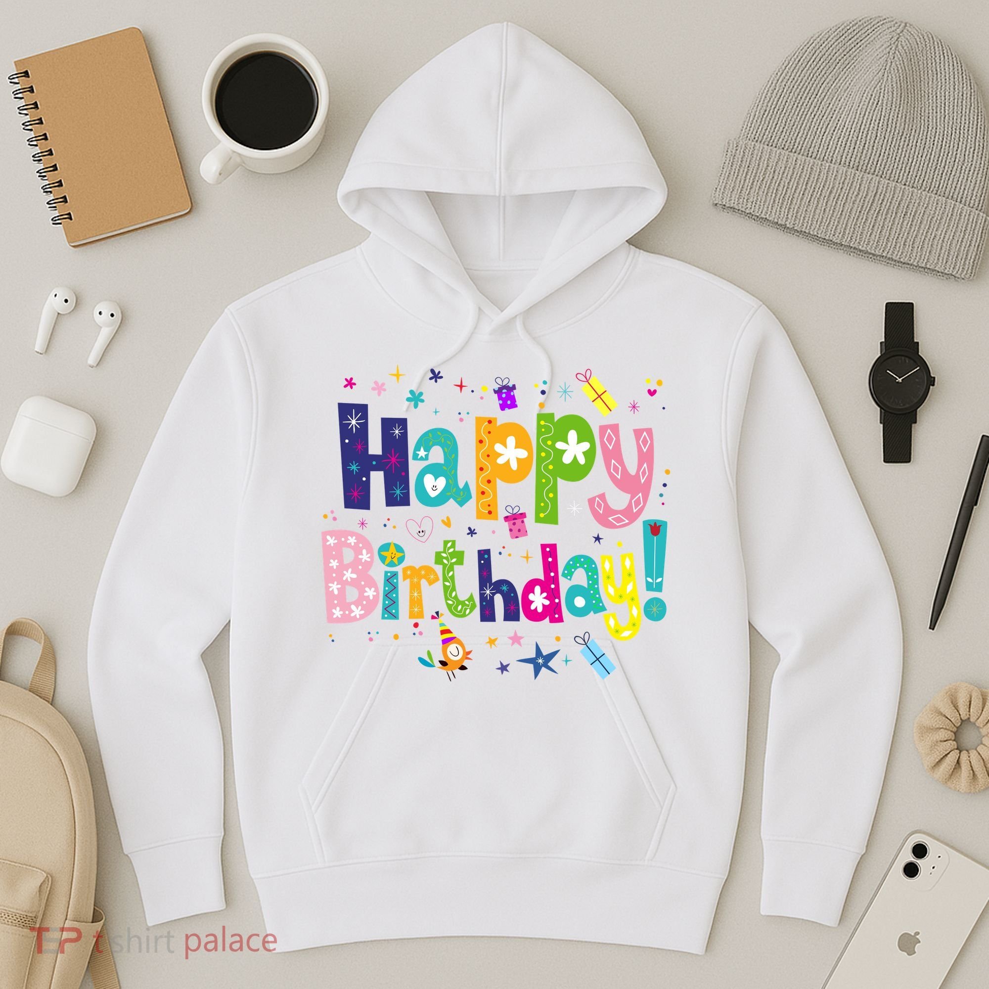 Happy Birthday Hoodie