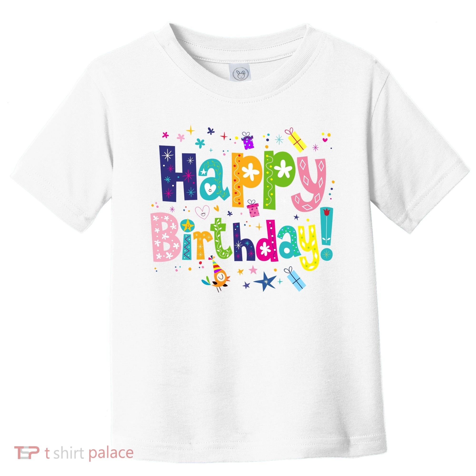 Happy Birthday Toddler T-Shirt