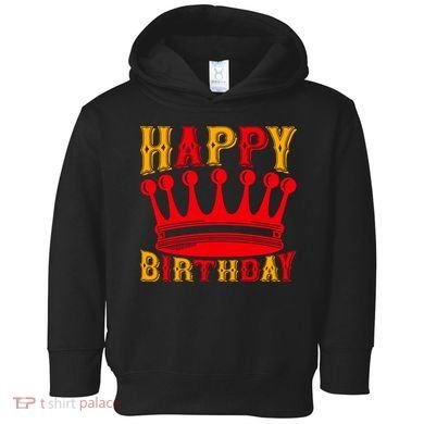 Happy Birthday Toddler Hoodie